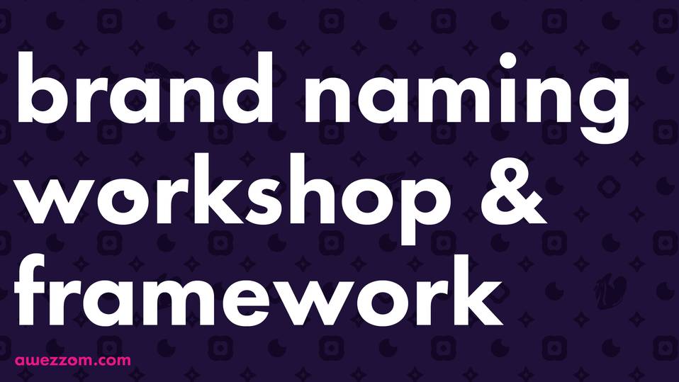 Brand Naming workshop for Professional Services firms | awezzom Blog Post